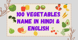 Read more about the article Vegetables Name In Hindi || 100 सब्जियों के नाम