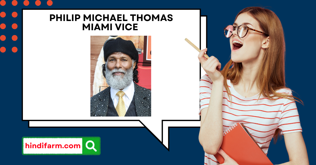 Philip Michael Thomas Miami Vice